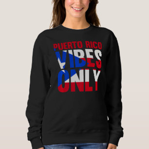 Sudadera Puerto Rico solo vive Puerto Rico