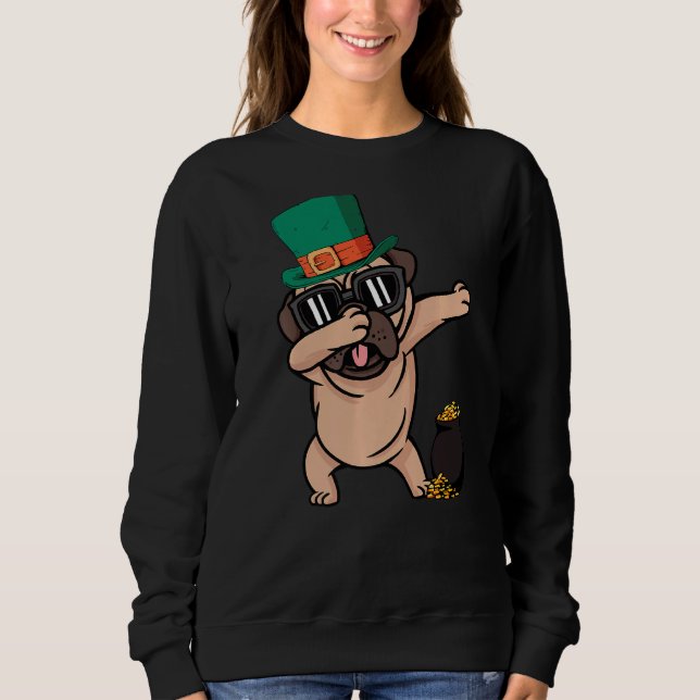 Sudadera Pug Dabbing Dog St Patricks Day Funny Pug Dog Dog  (Anverso)