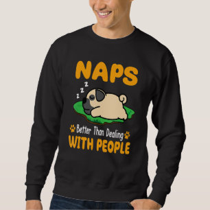 Sudadera Pug Duerme Mejor Que Tratar Con Gente Cachorro Per