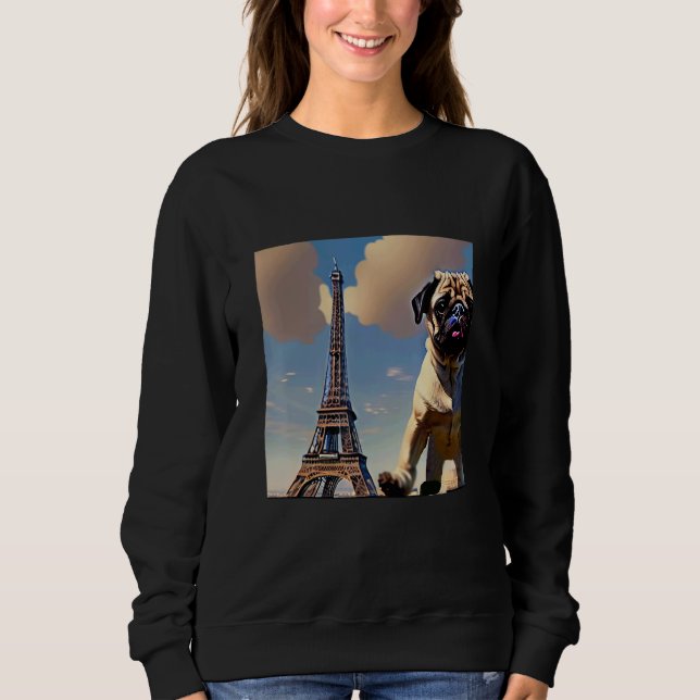 Sudadera Pug  Eiffel Tower France Paris  Men Women Girls Do (Anverso)