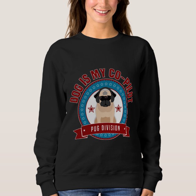 Sudadera Pug Es Mi Co-Piloto Clásico Camiseta 346 (Anverso)