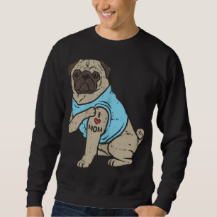 Sudadera Pug I Love Mom Cute Animal Mascota Perro Lover Due