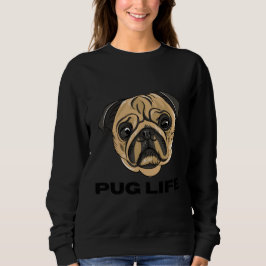 Sudadera Pug Life - Cute Pug Face Cartoon