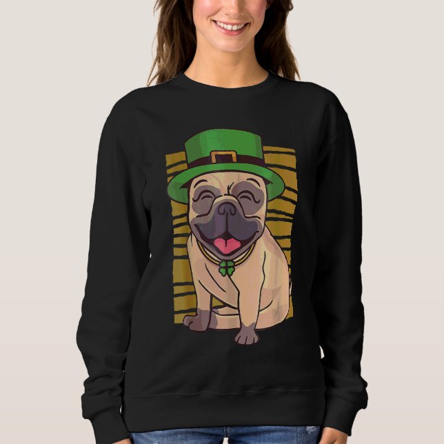 Sudadera Pug St Patricks Day Green Irish Saint Patrick Luck (Anverso)