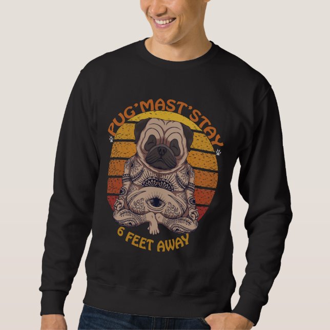 Sudadera Pug&x27;Mast&x27;Stay, A 6 Pies. Pug dog sunset (Anverso)