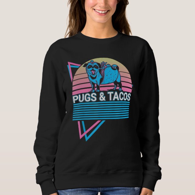 Sudadera Pugs & Tacos Pugs & Tacos Retro (Anverso)