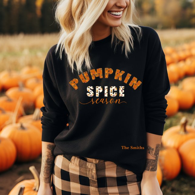Sudadera Pumpkin Spice Season Vibes Personalize Name (Subido por el creador)