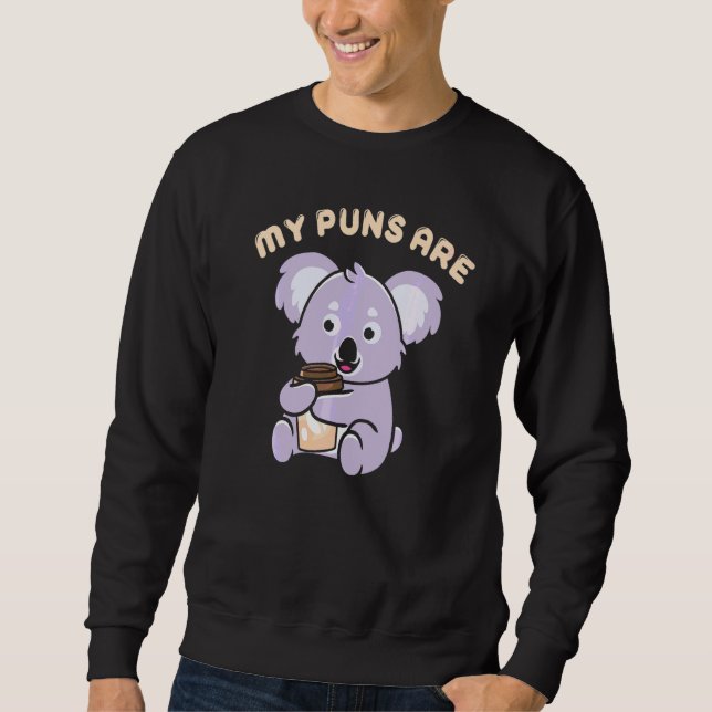 Sudadera Pun Calidad Destinada Mis Chistes Son Café Koala (Anverso)