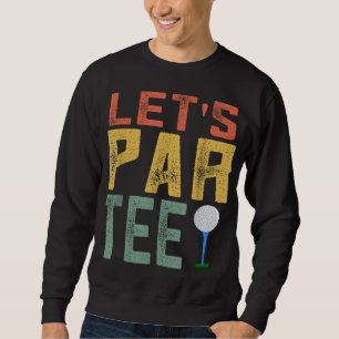 Sudadera Pun de regalo de la Liga de Golf Retro para ParVin