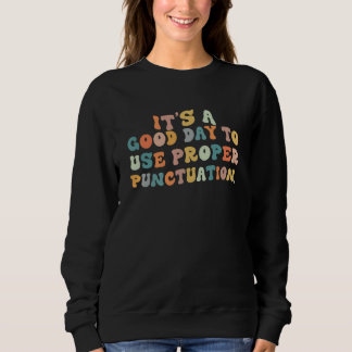 Sudadera Punctuation Groovy Grammar English Teacher Grammar