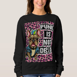 Sudadera Punk no está muerto edición francesa