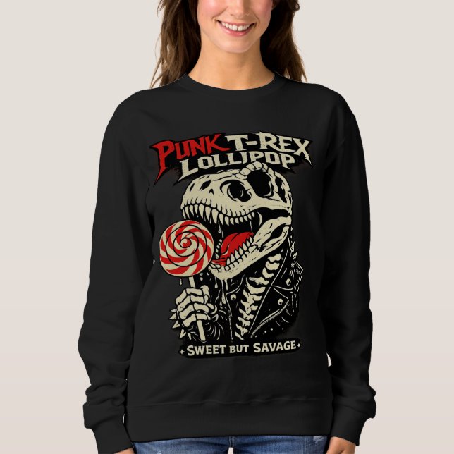 Sudadera Punk T-Rex Piruleta - Dulce Pero Salvaje (Anverso)
