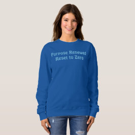 Sudadera Purpose Renewed, Reset to Zero T-Shirt