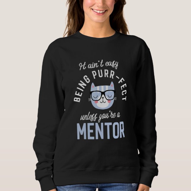 Sudadera Purr-Fect Mentor Funny Guide Idea Mentors (Anverso)