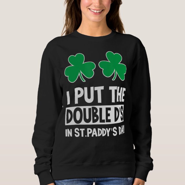 Sudadera Puse Double Ds St Paddys Day St Patricks Day Iris (Anverso)