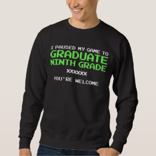 Sudadera Puse En Pausa Mi Juego Para Graduar El Nint De Gra