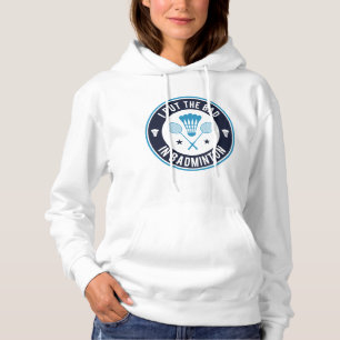 Sudadera Puse Lo Malo En Badminton