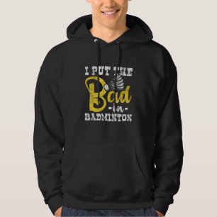 Sudadera Puse Lo Malo En El Shuttlecock Birdie Sp