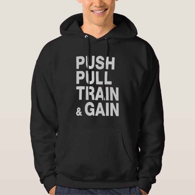 Sudadera PUSH PULL TRAIN & GAIN Lifting Workout (Anverso)