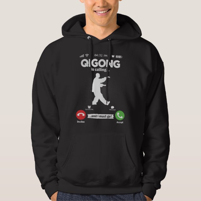 Sudadera Qigong Is Calling I Must Go Meditation Hobby Qigon (Anverso)