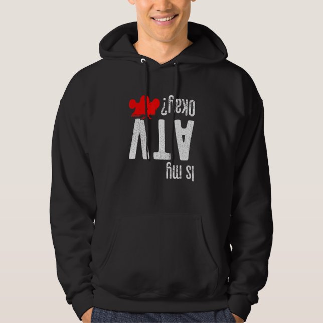 Sudadera Quad Bike ATV 4 Wheeler - Es mi ATV ok (Anverso)