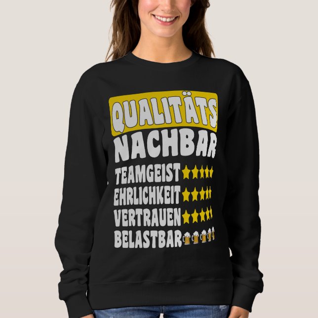 Sudadera Quality neighbour team spirit trust honesty durabl (Anverso)