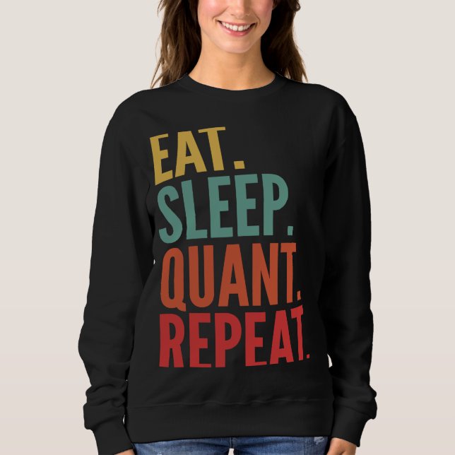 Sudadera Quant Crypto Eat Sleep Quant Repetir (Anverso)