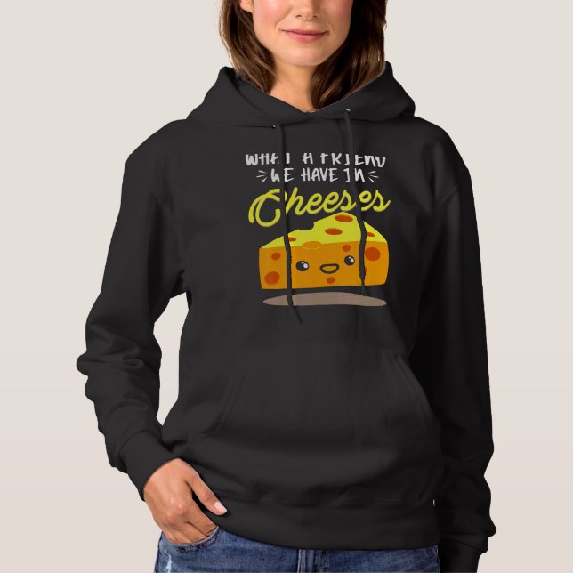 Sudadera Qué Amigo Tenemos En Quesos Quesos De Pun (Anverso)