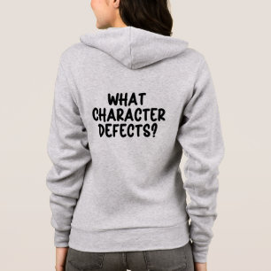 Sudadera ¿Qué defectos de carácter? – Regalo divertido de s