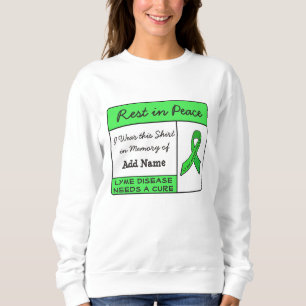 Sudadera Que descanse en paz Lyme, enfermedad en memoria de