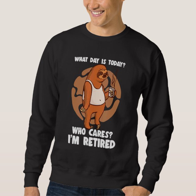 Sudadera ¿Qué día es hoy a quién le importa que estoy cansa (Anverso)