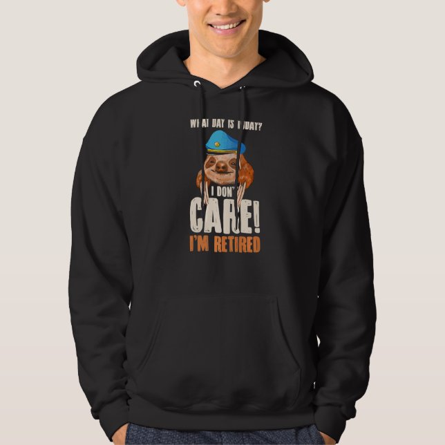 Sudadera ¿Qué Día Es Hoy? No Me Importa Mi Post Retirado (Anverso)