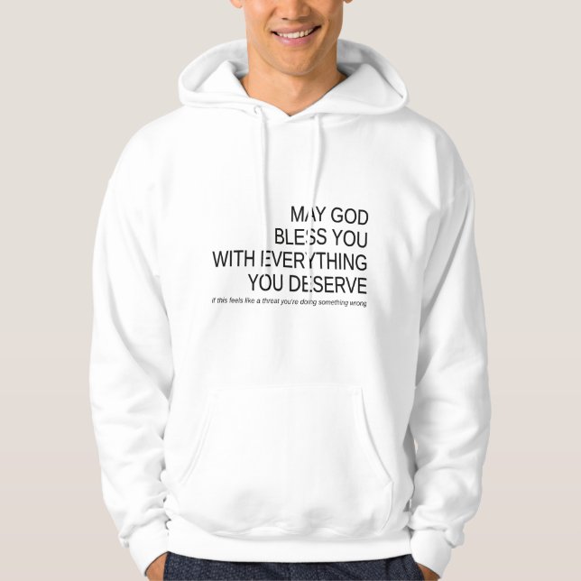 Sudadera Que DIOS te bendiga con todo lo que mereces (Anverso)