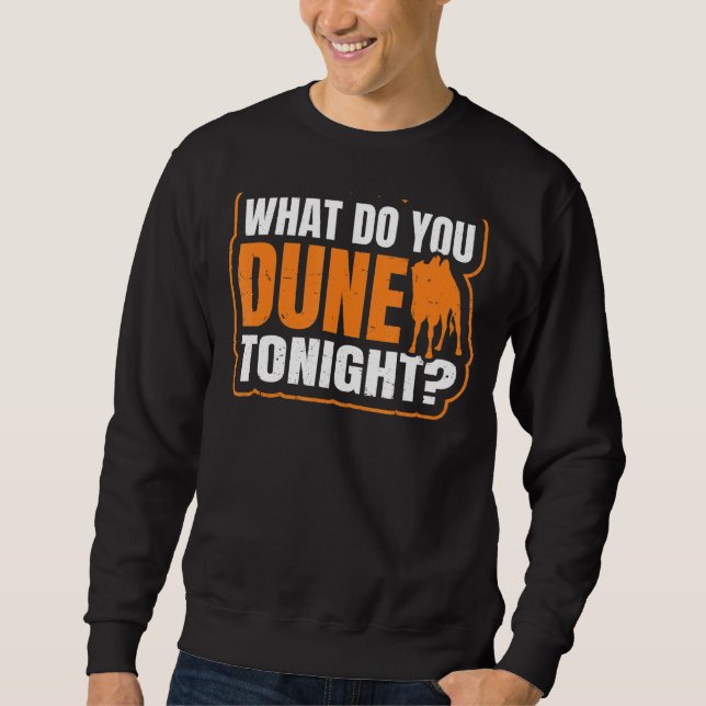 Sudadera ¿Qué Dunas Esta Noche Pun Para Un Ventilador Bactr (Anverso)