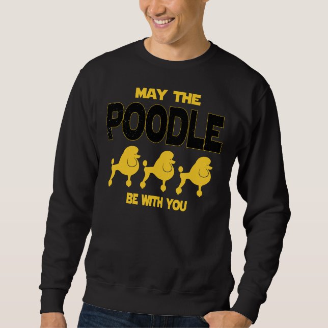 Sudadera Que el caniche esté contigo (Anverso)
