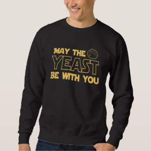 Sudadera Que El Levante Esté Con Tu Pastel De Pan Favorito