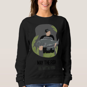 Sudadera Que El Pescado Esté Con Usted 857