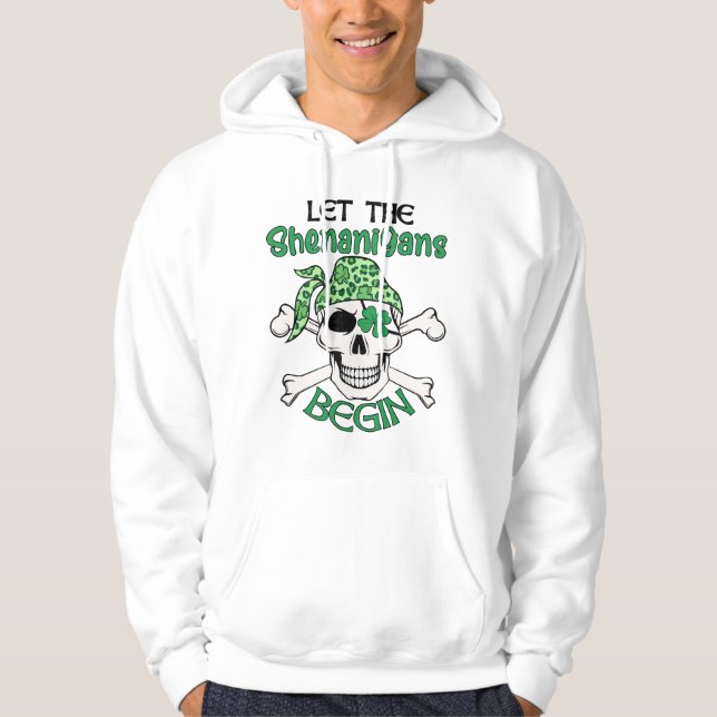 Sudadera Que empiecen los Shenanigans el Día de San Patrici (Anverso)