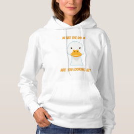 Sudadera ¿Qué es lo que estás mirando?