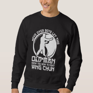 Sudadera Que este anciano te muestre cómo luchar contra Win