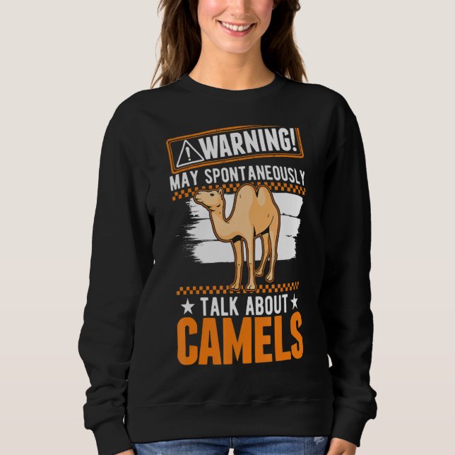 Sudadera Que Hable Espontáneamente De Los Camellos (Anverso)