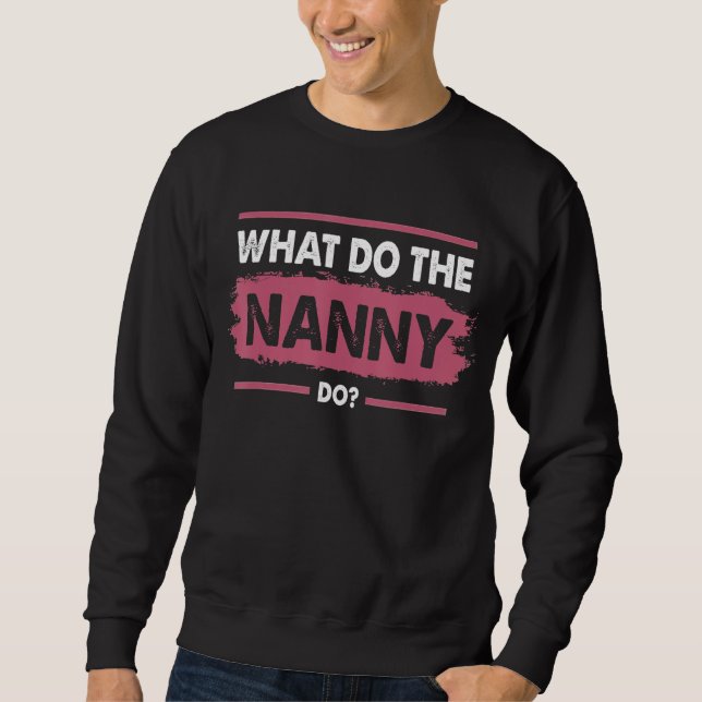 Sudadera ¿Qué hace la nana con las esposas? 5 (Anverso)