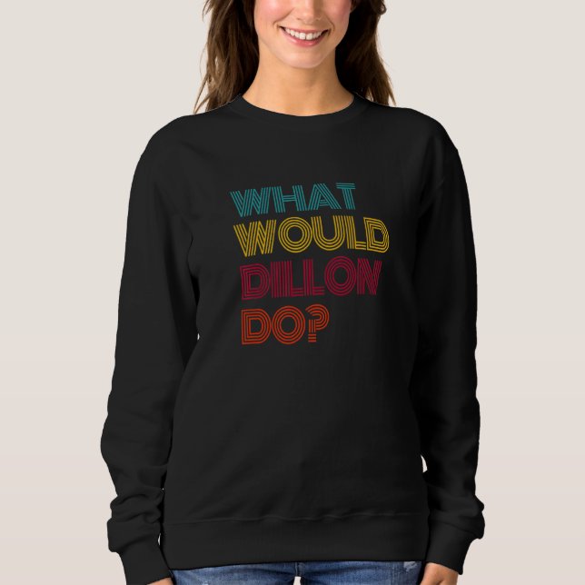 Sudadera Qué haría Dillon Amo a Dillon Premium (Anverso)