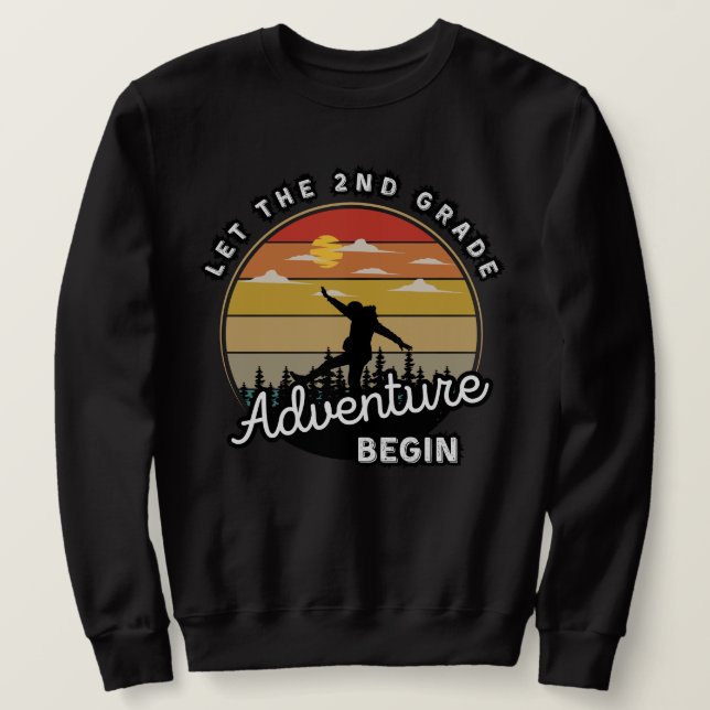 Sudadera Que la aventura de segundo grado comience de nuevo (Anverso del diseño)