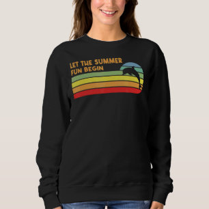 Sudadera Que la diversión de verano empiece las vacaciones 