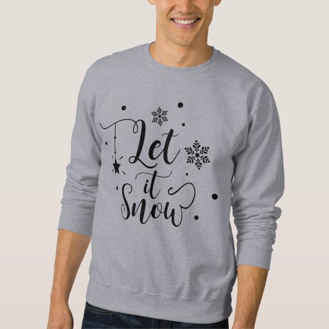 Sudadera Que nieve con copos de nieve - Navidades citan (Anverso)