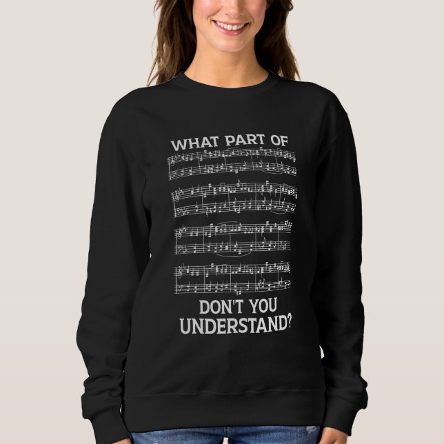 Sudadera ¿Qué parte de las notas musicales no entiendes (Anverso)