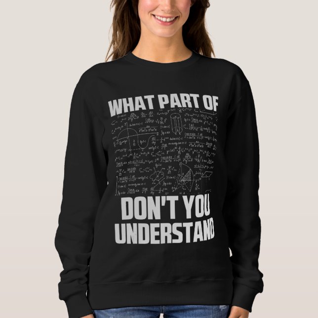 Sudadera ¿Qué parte de no entiendes la matemática sarcástic (Anverso)