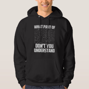 Sudadera ¿Qué parte de no entiendes la matemática sarcástic