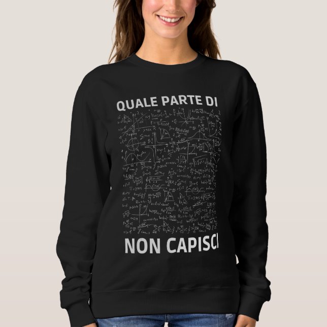 Sudadera Qué Parte De Ustedes No Entiende El Té Matemático (Anverso)